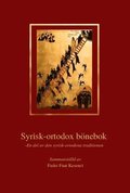 Syrisk-ortodox bnebok : en del av den syrisk-ortodoxa traditionen