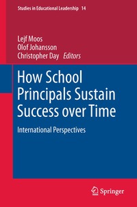 How School Principals Sustain Success Over Time (h�ftad)