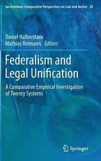 Federalism and Legal Unification