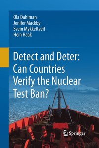 Detect and Deter: Can Countries Verify the Nuclear Test Ban?