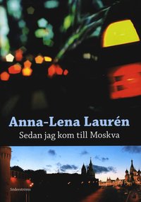 Sedan jag kom till Moskva (pocket)