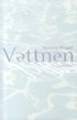 Vattnen : noveller