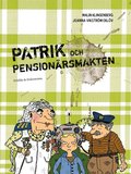 Patrik och pensionrsmakten
