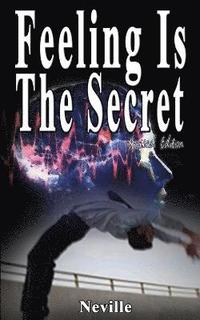 Feeling is the Secret (h�ftad)