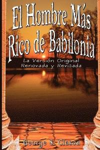 Hombre Mas Rico De Babilonia (inbunden)