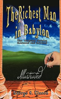 Richest Man In Babylon - Illustrated (inbunden)