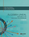 ÿlgebra lineal aplicada a las ciencias económicas 2ed