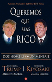 Queremos que seas rico / Why We Want You to Be Rich (pocket)