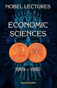 Nobel Lectures in Economic Sciences 1969-80 (inbunden)