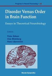 Disorder Versus Order in Brain Function (h�ftad)