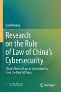 Research on the Rule of Law of Chinas Cybersecurity