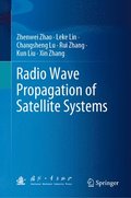 Radio Wave Propagation of Satellite Systems