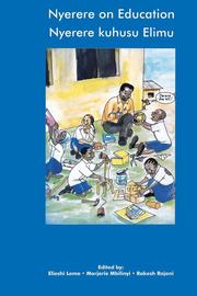 Nyerere on Education/Nyerere Kuhusu Elimu (h�ftad)