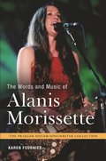 Words and Music of Alanis Morissette