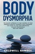 Body Dysmorphia