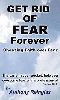 Get Rid of Fear Forever