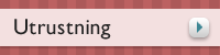 Utrustning