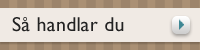 Så handlar du