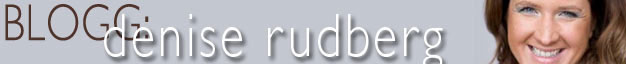 Blogg med Denise Rudberg