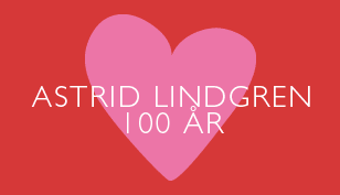 Astrid Lindgren 100 �r!
