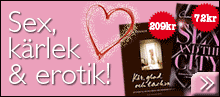 Sex, k�rlek & erotik!