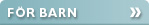 F�r barn!