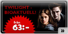 Twilight - bioaktuell!