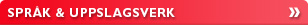 Spr�k & uppslagsverk