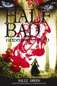 Half bad : ondskans son