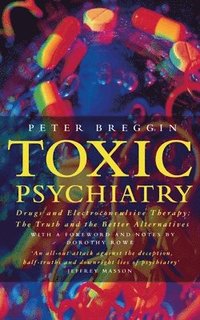 Toxic Psychiatry (häftad)