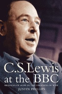 C. S. Lewis at the BBC (hftad)