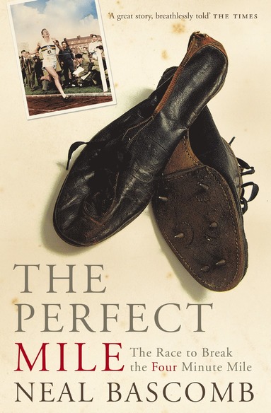 Perfect Mile (inbunden)