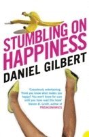 Stumbling on Happiness (häftad)