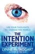 The Intention Experiment