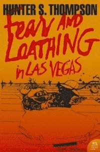 Fear and Loathing in Las Vegas (häftad)