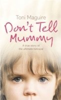 Don't Tell Mummy (häftad)