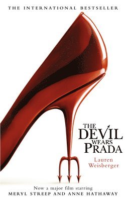 The Devil Wears Prada. Film Tie-In (hftad)