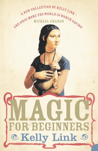 Magic for Beginners (h�ftad)