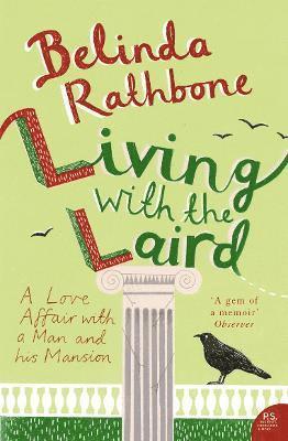 Living with the Laird (inbunden)