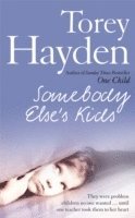 Somebody Else's Kids (hftad)