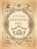 Collins Beekeeper's Bible (inbunden)
