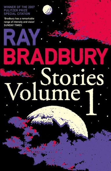 Ray Bradbury Stories Volume 1 (hftad)