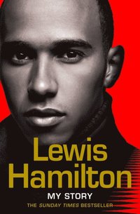Lewis Hamilton: My Story (e-bok)