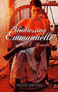 Undressing Emmanuelle (e-bok)