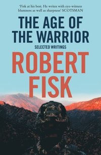Age of the Warrior (e-bok)