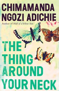 Thing Around Your Neck (e-bok)