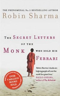 The Secret Letters of the Monk Who Sold His Ferrari (hftad)