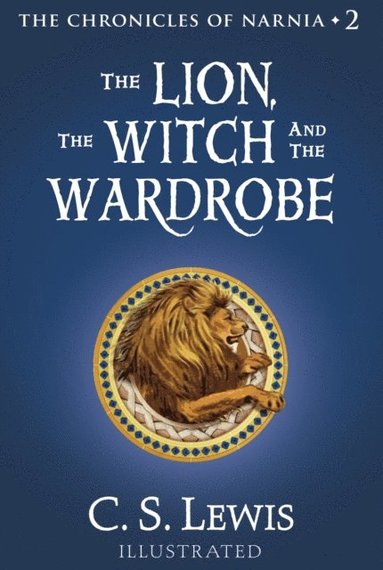 Lion, the Witch and the Wardrobe (e-bok)