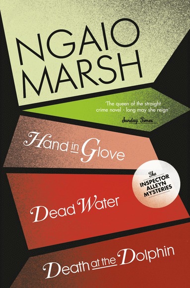 Death at the Dolphin / Hand in Glove / Dead Water (häftad)