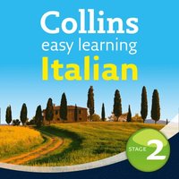 Easy Learning Italian Audio Course ? Stage 2 (ljudbok)